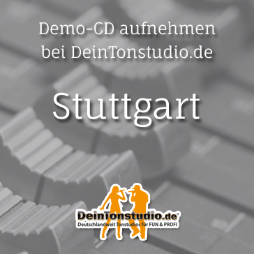 Demo-CD aufnehmen in Stuttgart