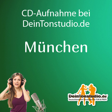 Eigene CD aufnehmen in München