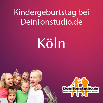 Kindergeburtstag in Köln