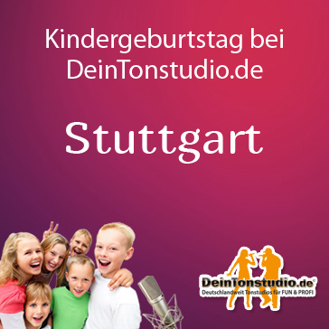Kindergeburtstag in Stuttgart