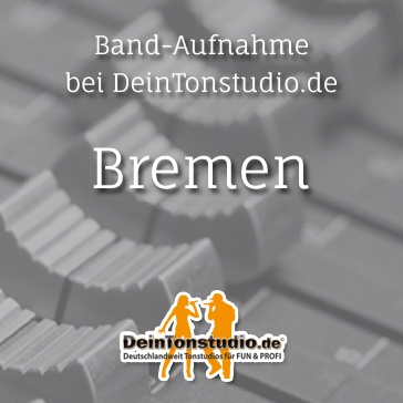 Band-Aufnahme in Bremen