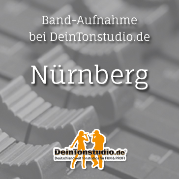 Band-Aufnahme in Nürnberg