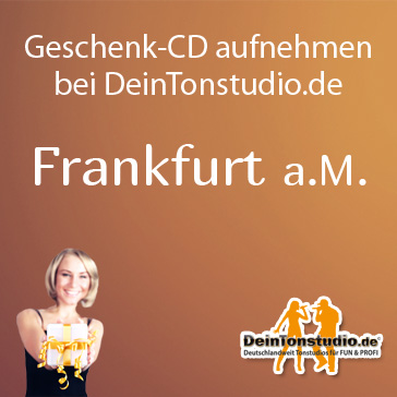 Geschenk-CD aufnehmen in Frankfurt am Main