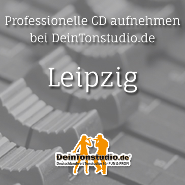 Professionelle CD aufnehmen in Leipzig