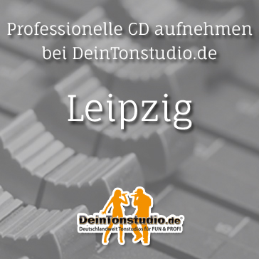 Professionelle CD aufnehmen in Leipzig Professionelle CD aufnehmen in Leipzig